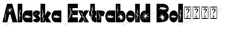 Alaska Extrabold Bol字体转换